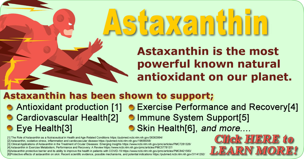 Astaxanthin One of Nature’s Most Potent Antioxidant from Marine
